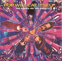 【中古】CD Pop Will Eat Itself The Looks Or The Lifestyle? 07863660962 RCA /00110
