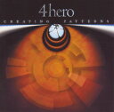 【中古】英CD 4 Hero Creating Patterns 5860572 Talkin Loud /00110