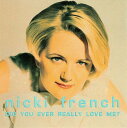 【中古】米CD Nicki French Did You Ever Really Love Me? 01624155572 Critique 未開封 /0011...