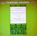 【中古】米LP Charles Haubiel Miniatures / Minuet (From Suite Passecaille) / Pion ORS7...