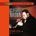 【中古】CD Clifford Brown Proper Introduction to Clifford Brown: Brownie INTROCD2023...