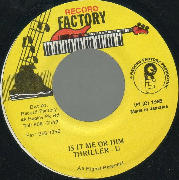 【中古】ジャマイカ7” Thriller U Is It Me Or Him NONE Record Factory /00080