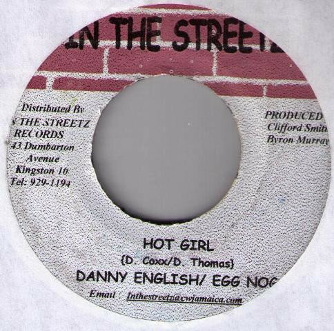 【中古】7” Danny English &amp; Egg Nog Hot Girl NONE In The Streetz Recor /00080