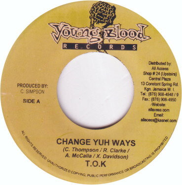 【中古】ジャマイカ7” T.O.K. / Monster Twins Change Yuh Ways / Chicken Back NONE Young Blood Records /00080