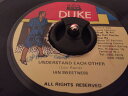 【中古】ジャマイカ7” Ian Sweetness Understand Each Other DUKE020 DUKE /00080