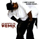 【中古】CD Various We Invented The Remix 74321945402 Bad Boy Entertainmen /00110