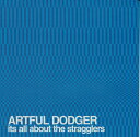 【中古】英CD Artful Dodger Its All About The Stragglers 8573859092 FFRR /00110