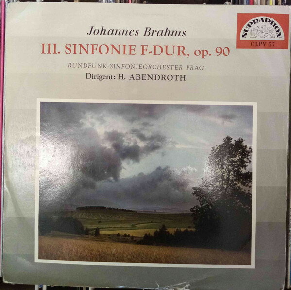 LP Johannes Brahms , Prague Radio III. Sinfonie F-Dur, Op. 90 VM153 Supraphon /00260