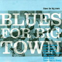 【中古】CD Various Blues For Big Town CDCHESS1013 Chess /00110