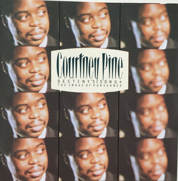 欧CD Courtney Pine Destinys Song + The Image Of Pursuance 258827 Antilles New Directi /00110
