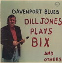 【中古】米LP Dill Jones Davenport Blues - Dill Jones Plays Bix And Others CR112 Chiar...