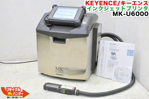 KEYENCE/キーエンス インクジェットプリンタ MK-U6000■マーカー■FA機器・IJP【中古】「賞味期限の印刷機・印字機械」レーザーマーカー・コンフォートMaker・マーカー