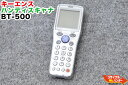 KEYENCE/キーエンス ハンディスキャナ BT-500 ※バッテリーは付属しておりません。【中古】