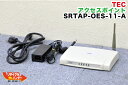 ■東芝TEC 無線アクセスポイント■SRTAP-OES-11-A■ST-700/ST-701に使用出来ます■東芝テック ポスレジ/POSレジ