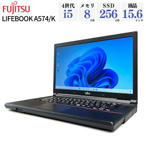 ٻ Ρȥѥ FUJITSU LIFEBOOK A574/K 4Corei5 DVDROM HDMI WEB ƥ󥭡 ťΡȥѥ ťΡPC Ρȷѥ ̵   ΡPC 15.6 8GB SSD256GB Windows11 Windows10  