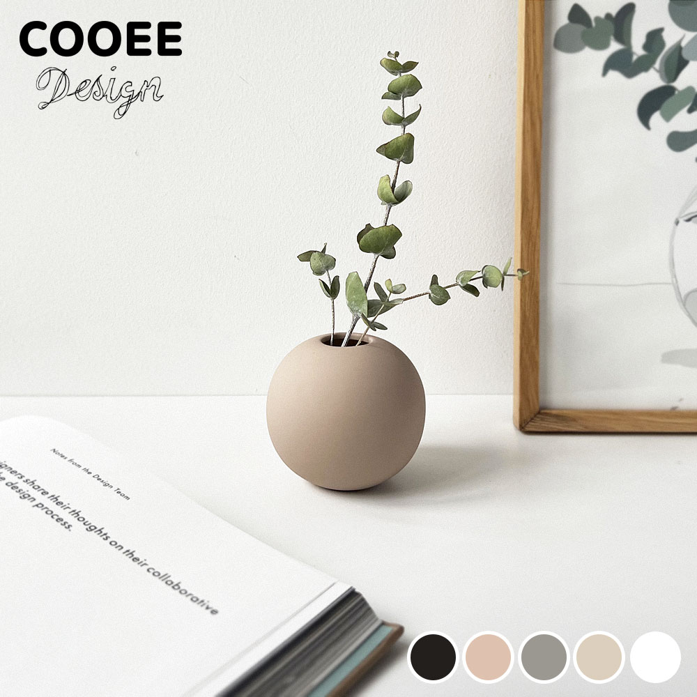 COOEE Design ボールベース 8cm 全5色 ( クーイーデザイン BALL VASE フラワーベース 花瓶 花びん 花器 一輪挿し 陶器 小さめ 小さい ミニ おしゃれ オブジェ かわいい シンプル スウェーデン 北欧 北欧雑貨 インテリア ギフト ) 父の日