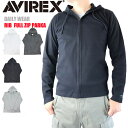 アヴィレックス パーカー メンズ 【ポイント10倍】 AVIREX 正規取扱店 6153641 7835230008 アビレックス アヴィレックス 定番 デイリー ロングスリーブ リブ フルジップ パーカー メンズ トップス 無地 部屋着 ミリタリー