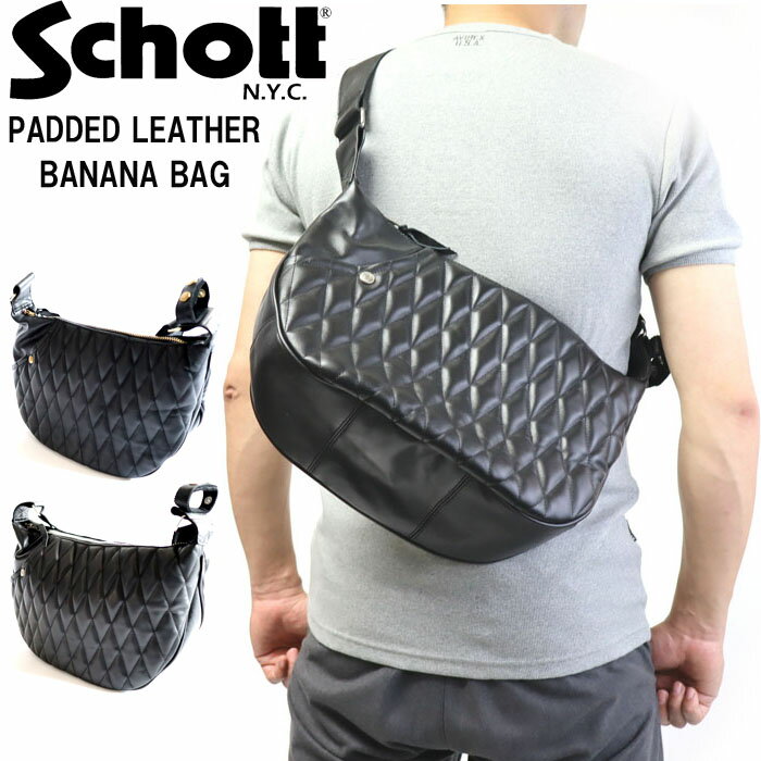 【ポイント10倍】正規取り扱い店 3109022 Schott ショット PADDED BANANA BAG/パデッド バナナ バッグ メンズ レザー本革 牛革 本皮 リアルレザー 黒 ブラック ボディーバッグ 斜めがけバッグ