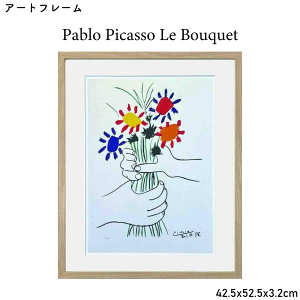 \マラソン★10/27(月)9:59まで10%オフクーポン・5倍Pアップ!/アートフレーム パブロ・ピカソ Pablo Picasso Le Bouquet 42.5x52.5x3.2cm 花束を持つ手 インテリア アートパネル 額縁 壁 玄関 リビング 寝室 おしゃれ 送料無料