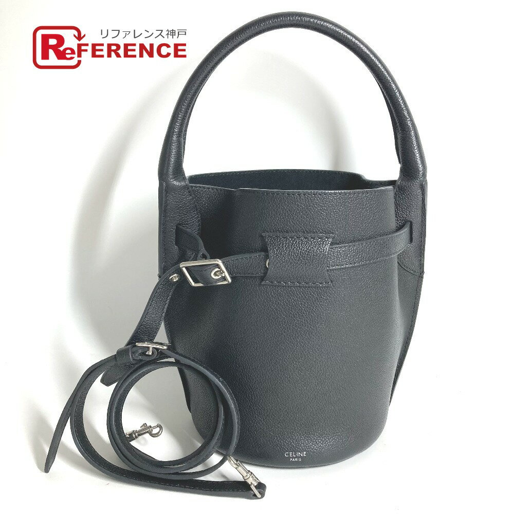 CELINE - CELINE セリーヌ ばけつ バケツ ビッグバッグ ナノ バケット カバン 2WAYバッグ ショルダーバッグ ハンドバッグ レザー ユニセックス ブラック 【中古】