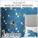 輸入壁紙 イギリス製 BOOK OF LITTLE TREASURES：HARLEQUIN(ハーレクイン) 品番：112642 Out of this World 1ロール(巾52cm×10m)単位販売 不織布 F☆☆☆☆ 不燃