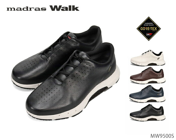 madras walk マドラス ウォーク MW9500S ゴアテックス GORE-TEX 全天候サラッと快適 サラウンドテクノロジーを搭載した レザースニーカー メンズ 靴 正規品