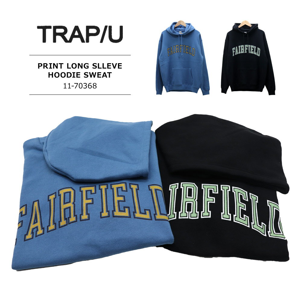 ≪SALE 送料無料≫TRAP/U MENS PRINT LONG SLLEVE HOODIE SWEAT 11-70368 / トラップユー メンズ プリント 長袖フーディー スウエット 11-70368 パーカー ユニセックス