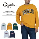 リー トレーナー メンズ ≪送料無料≫QUASH MENS LONG-SLEEVED COLLEGE LOGO SWEAT Q2251241G / クワッシュ メンズ カレッジロゴ× 刺繍 裏毛 スウェット 長袖 Q2251241G