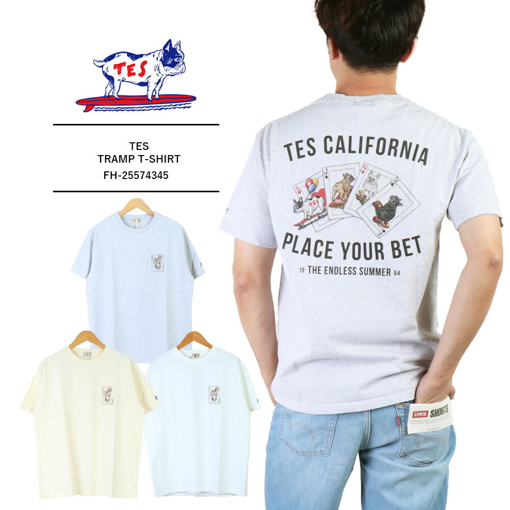 TES エンドレスサマー Tシャツ tes t シャツ the endless summer t シャツ The Endless Summer tes the endless summer フレブル tシャツ ザエンドレスサマー 半袖 tシャツ メンズ フレンチブルドッグ Tシャツ 綿100 国産 日本産TES TRAMP T-SHIRT　FH-25574345