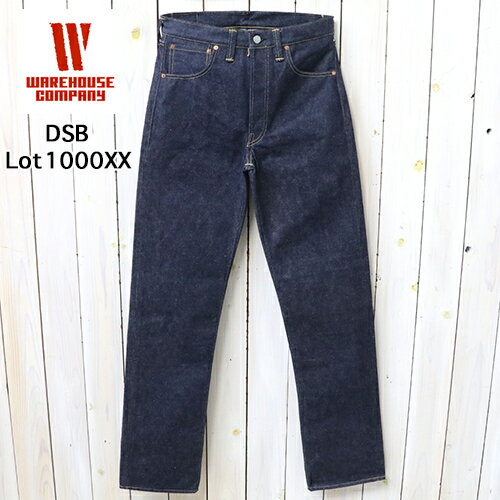 WAREHOUSE (ウエアハウス) : DSB Lot 1000XX【正規取扱店】【smtb-KD】【sm15-17】【楽ギフ_包装】【DENIM】【JEANS】【デニムパンツ】【ジーンズ】【DEAD STOCK BLUE】【メンズ】