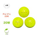 【中古】 【送料無料】 ロストボール タイトリスト Pro V1x イエロー 2023年モデル 20球 ぉ試ランク リゴルフ