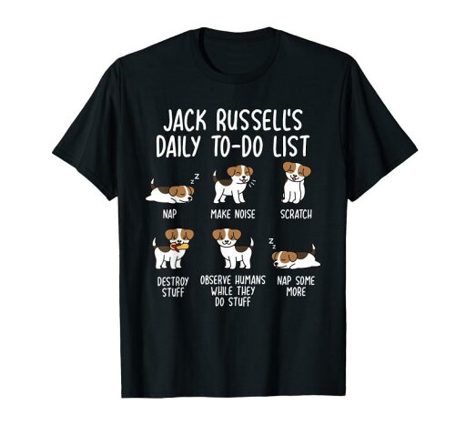 ジャック・ラッセル・テリア デイリー・トゥ・リスト 犬 Tシャツ ジャック・ラッセル・テリア デイリー・トゥ・リスト 犬 Tシャツ