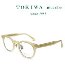 TOKIWA made トキワ メイド T-1966 C-MBE ミルキーベージュ メガネ フレーム 度付きメガネ 伊達メガネ メンズ レディース 日本製 本格眼鏡(4)
