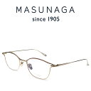 増永眼鏡 メガネ メンズ 【増永眼鏡】MASUNAGA since 1905 BILLIE #47 RED/Gold 度付きメガネ 伊達メガネ メンズ レディース ユニセックス 日本製 チタン メガネフレーム マスナガ