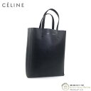 【2,000円OFFクーポンで値引き！】セリーヌ （CELINE） SMALL VERTICAL スモール バーティカル カバ 2way ハンド ショルダー トート バッグ 17618 旧ロゴ BLACK【中古】