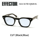 EFFECTOR エフェクター メガネ 眼鏡 サングラス CUT カット BK ブラック ブルーレンズ