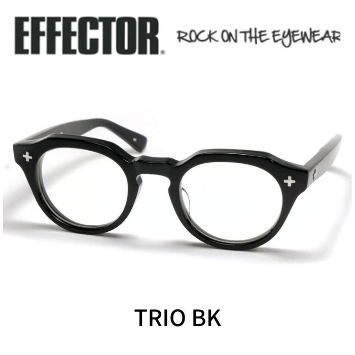 Rakuten - EFFECTOR エフェクター 眼鏡 メガネ トリオ TRIO BK ブラック