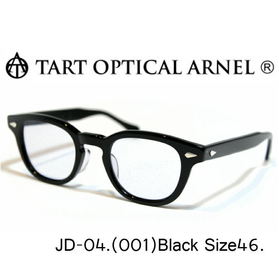 TART OPTICAL ARNEL タートオプティカル アーネル メガネ 眼鏡 JD-04 001 size46 BK ブラック セルロイド製