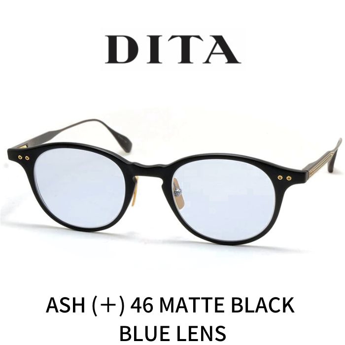 DITA ディータ メガネ 眼鏡 ASH ( ) アッシュ 46 DTX148-A-01 Matte Black-Black Iron/BLUE LENS