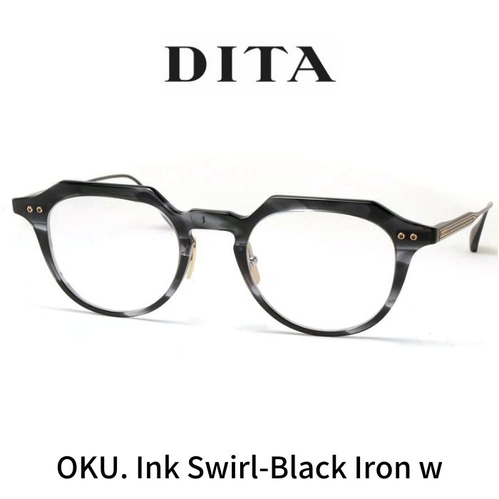 DITA ディータ メガネ 眼鏡 OKU オク DTX-419-A-01 Ink Swirl-Black Iron w / Clear