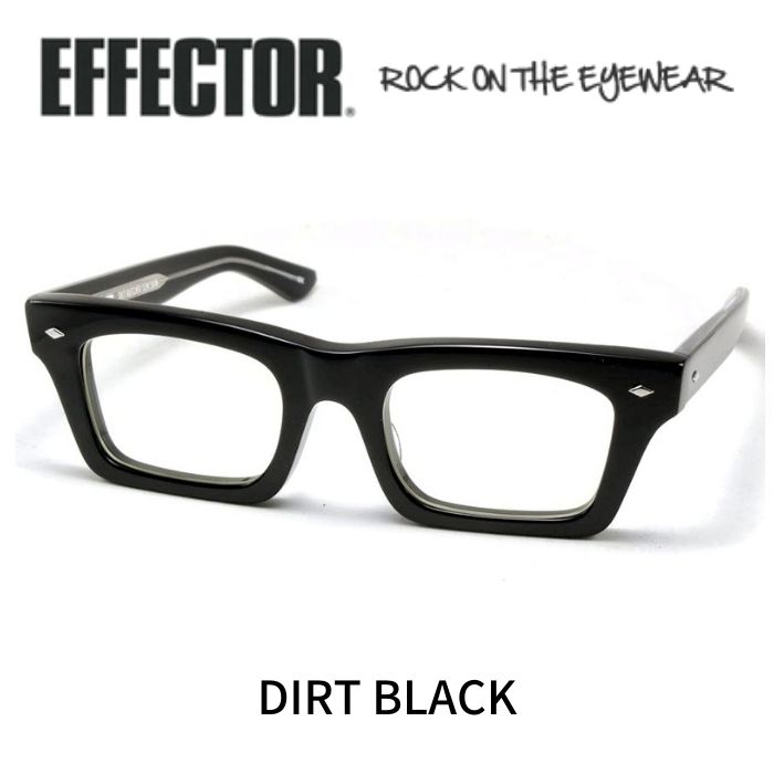 楽天レミネンス　楽天市場店エフェクター 眼鏡 EFFECTOR × DIET BUTCHER SLIM SKIN DIRT ダート BK ブラック