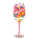 Lolita ワイングラスGlad Your My Mom(私のお母さんを喜ばせる)ロリータ ハンドペイント グラス wine glass プレゼント おしゃれ ギフト キュート ポップ アメリカ セレブ愛用 ブランドEnesco社認定 日本正規総代理店 6010354