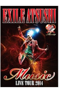 【中古】EXILE ATSUSHI LIVE TOUR 2014“Music”豪華盤 / EXILE ATSUSHI【出演】