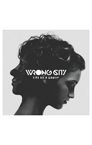 【中古】Life　As　a　Ghost / wrong　city