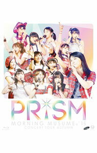 【中古】【Blu−ray】モーニング娘。’15　コンサートツアー2015秋−PRISM− / モーニ...