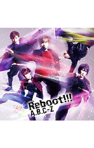 【中古】Reboot！！！ / A．B．C−Z