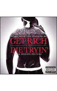 【中古】「ゲット・リッチ・オア・ダイ・トライン」−ミュージック・フロム・オリジナル・モーション・ピクチャーズ / サウンドトラック