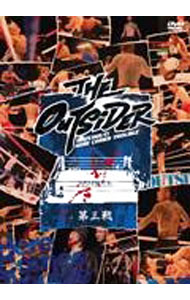 &nbsp;&nbsp;&nbsp; THE　OUTSIDER　第参戦 の詳細 発売元: デスペラード カナ: ジアウトサイダーダイサンセン / スポーツカクトウギ ディスク枚数: 1枚 品番: DSL10020 リージョンコード: 2 発売日: 2009/05/29 映像特典: 内容Disc-1ジ・アウトサイダー　第三戦 関連商品リンク : スポーツ・格闘技 デスペラード