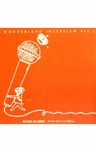 【中古】嶋村吉洋・淵上瑞樹のワンダーランドインタビュー / 戸川みゆき／渕上真希【編】 (単行本)