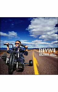 【中古】REVIVE / GLORY　HILL